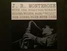 J.R. Monterose, BLP 1536, 1st mono pres, Lexington Ave, ear, RVG, DG, flat, VG+