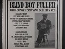 BLIND BOY FULLER: With Sonny Terry And Bull City Red LP (sl corner bend, shrink