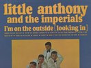 Little Anthony & The Imperials - 'I'm On The Outside' 1964 UK U/A Mono LP. VG