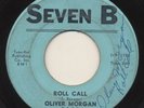 OLIVER MORGAN on Seven B —ROLL CALL— soul funk mod r&b 45 | EDDIE BO | LISTEN