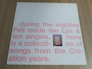 FELT - THE CREATION YEARS - 1990 + INNER - VERY GOOD++