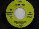 Merle Haggard - Mama Tried / You'll Never Love Me Now - 45 Capitol Promo 2219
