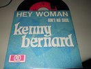 KENNY BERNARD : HEY WOMAN 7
