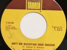 MARVIN GAYE & TAMMI TERRELL Ain’t No Mountain High Enough TAMLA 45 VG+ HEAR
