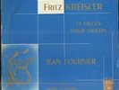 Jean FOURNIER, COLLARD, Fritz Kreisler 14 pièces pour violon French LP VEGA 38
