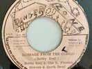 BOBBY SOUL - MESSAGE FROM THE CONGO - DANGER ZONE ( RARE ROOTS 7 )