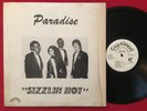 PARADISE-SIZZLIN HOT-RARE MODERN SOUL DISCO BOOGIE 1981 ORIG PRIVATE PRESS LP EX