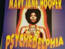 Mary Jane Hooper - Psychedelphia LP VG+