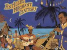 Various Artists - Antilles Mechant Bateau [New Vinyl]
