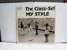 THE CLASS-SET-MY STYLE ON MOD-ART SOUL LP-SEALED