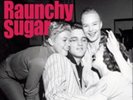 Various Artists-Raunchy Sugar (UK IMPORT) Vinyl / 12