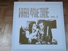 HIGH ALL THE TIME VOL2 -  private psych/garage fuzz comp LP