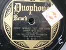 MEYER DAVIS GROUP Down Where The Sun Goes Down/ Coquette (Condition E) Duophone