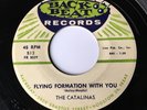 Rockabilly THE CATALINAS Speechless / Flying Formation With You BACK BEAT 45 VG-
