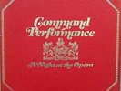 Command Performance - A Night at the Opera - 7 Vinyl Record Box Set, 1978.