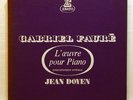 JEAN DOYEN - GABRIEL FAURE complete piano works ERATO 5xLPs box EX++