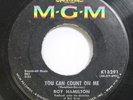 Hear  Northern Soul 45 Roy Hamilton - You Can Count On Me / She Make Me Wanna Da