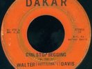 WALTER BUTTERBALL DAVIS Girl Stop Begging NORTHERN SOUL 45 on DAKAR
