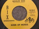 SONS OF MOSES- Deviled Egg 45 Rare TEXAS FUNK/SOUL Moses Dillard