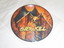 OverKill - Relix IV - Picture Vinyl 2004 - Slayer - Taking Over - Feel The Fire