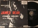 JAMES DEAN ON CONGA DRUMS Romeo 100 beatnik jazz dialogue ‘57 Media & Sleeve VG+