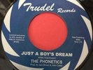 Northern Soul 45 The Phonetics-Just A Boys Dream-Trudel Reissue