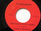 CURLY MYRICK-IT BES THAT WAY ON Q RECORDS MODERN SOUL 45-M-