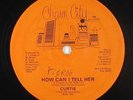 Curtis - How Can I Tell Her 12