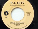 P.J. CITY-STRAIGHT FORWARD ON RISE MODERN SOUL FUNK 45-M-