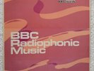 BBC RADIOPHONIC MUSIC-BBC RADIOPHONIC WORKSHOP UK REC 25M LP 1968