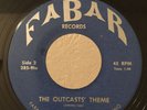 Garage Surf Rocker 45 The Outcasts The Outcasts Theme on Fabar HEAR
