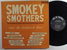 SMOKEY SMOTHERS Sings The Backporch Blues KING LP mono