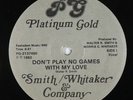 Smith/Whitaker & Co. - Don't Play No Games 12
