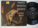 SISTER ROSETTA THARPE Gospel Train EP Jericho + 3 45 7