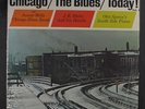 VARIOUS: Chicago/the Blues/today , Vol. 1 LP (Mono, shrink) Blues & R&B