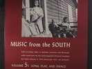 VARIOUS: Music From The South, Vol. 5; Song, Play, And Dance LP (Mono, W. 46th