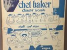 Chet Baker Quartet, Records Eight Cool Sides, UK Press 10” LP, Vogue Lde-045