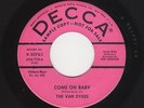 '59 TwinSpin R&B DooWop VAN DYKES Come On Baby/Lambie Baby DECCA VG+ DJ HEAR