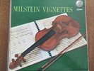NATHAN MILSTEIN   '  VIGNETTES  ' CAPITOL GREEN LABEL.P8396. 1ST PRESS