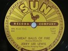Jerry Lee Lewis - Great Balls Of Fire / You Win Again Original Sun Records 78 EX