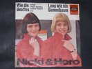 7-Single-Schlager-NICKI & HERO-Wie die Beatles...(trägt mein Bobby seine Haare)