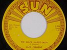 JACK CLEMENT: Black Haired Man US SUN 311 Rockabilly Orig 7” 45