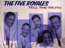 Five Royales the - Tell the Truth - LP Vinyl - New