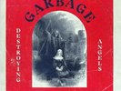 Garbage Destroying Angels 7