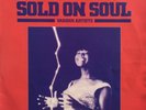 SOLD ON SOUL Vinyl LP SAMANTHA JONES Garnet Mimms IRMA THOMAS Northern Soul 1980