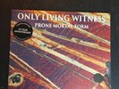 Only Living Witness   RSD 2018 Black Friday Merauder Leeway Slapshot Integrity