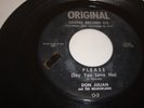 DON JULIAN & MEADOWLARKS- ORIGINAL 45 RPM - PLEASE (SAY YOU LOVE ME) - LISTEN
