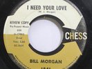 Hear  Rockabilly 45 Bill Morgan - I Need Your Love / My Life On Chess