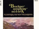 SAX 2582 S/C ED1 UK - BRUCKNER - SYMPHONY NO. 6 - KLEMPERER - NM
