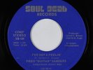 Deep Soul Blues 45 - Fred Guitar Sanders - I've Got A Feelin' - VG+ obscure